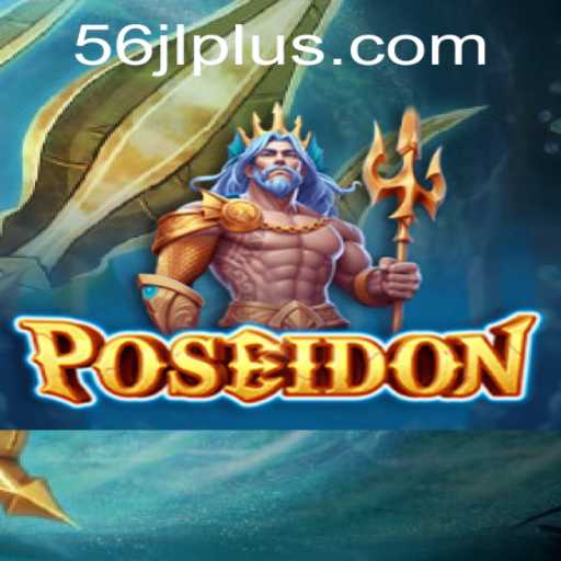 Immersive Adventure Awaits in the Game Poseidon: Unraveling 56 JL